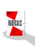 RULES FOR RADICALS: A PRAGMATIC PRIMER FOR REALISTIC RADICALS - ALINSKY. SAUL